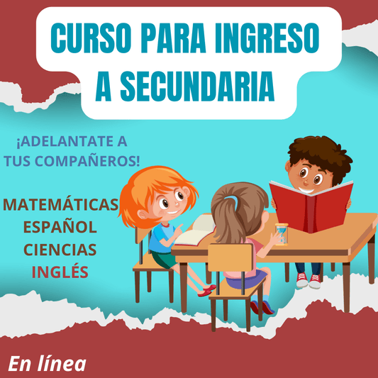 CURSO DE INGRESO A SECUNDARIA 2025 (EN LÍNEA) - CEDINA Cursos